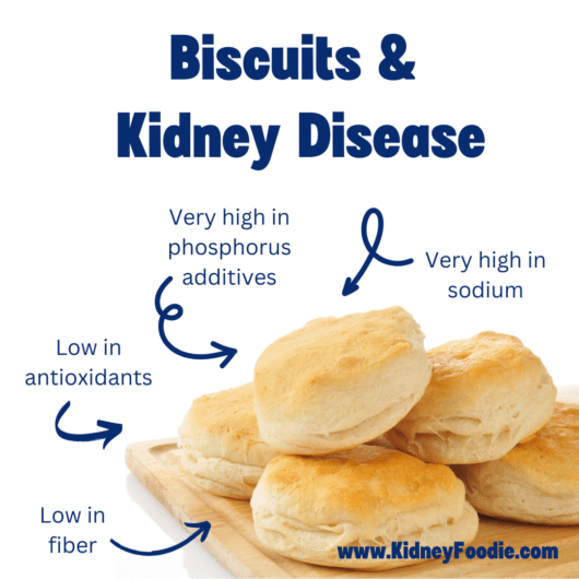 biscuits and kidney disease