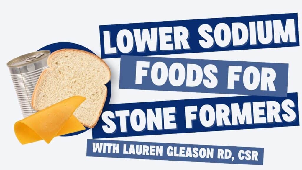 Lower Sodium Foods for Stone Formers title image