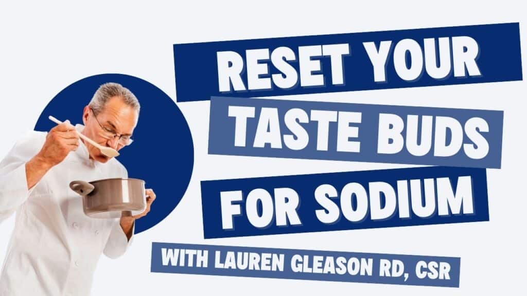 Reset your taste buds for sodium